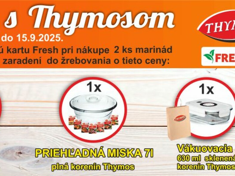 Grilovačka s Thymosom